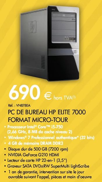 Promotions PC de bureau HP Elite 7000 format MICRO-TOUR - HP - Valide de 01/03/2010 à 31/03/2010 chez Auva