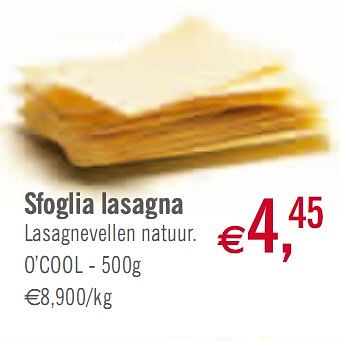Promoties Sfoglia lasagna - Huismerk - O'Cool  - Geldig van 02/03/2010 tot 27/03/2010 bij O'Cool