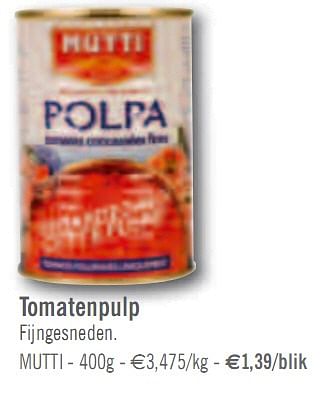 Promoties Tomatenpulp - Mutti - Geldig van 02/03/2010 tot 27/03/2010 bij O'Cool