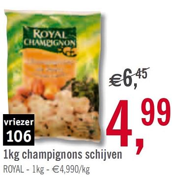 Promoties 1kg champignons schijven - Royal - Geldig van 02/03/2010 tot 27/03/2010 bij O'Cool