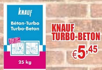Promoties KNAUF TURBO-BETON - Knauf - Geldig van 04/03/2010 tot 17/03/2010 bij Cevo Market