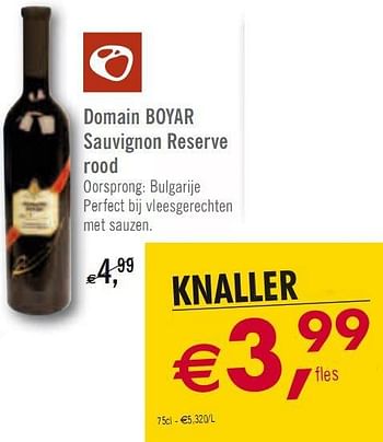 Promotions Domain BOYaR sauvignon Reserve rood - Vins rouges - Valide de 09/03/2010 à 20/03/2010 chez O'Cool