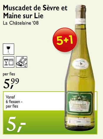 Promoties Muscadet de Sèvre et Maine sur Lie - Witte wijnen - Geldig van 10/03/2010 tot 23/03/2010 bij Makro