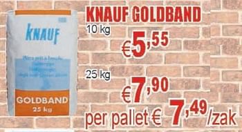 Promoties Goldband - Knauf - Geldig van 18/03/2010 tot 31/03/2010 bij Cevo Market