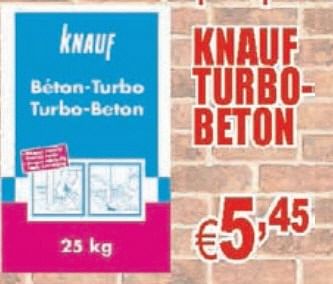 Promotions Knauf Turbobeton - Knauf - Valide de 18/03/2010 à 31/03/2010 chez Cevo Market