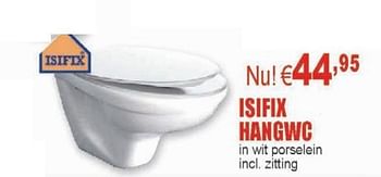 Promoties Isifix Hangwc - Isifix - Geldig van 18/03/2010 tot 31/03/2010 bij Cevo Market