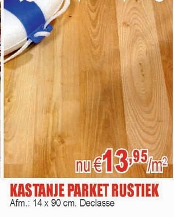 Promoties kastanje parket rustiek - Huismerk - Cevo - Geldig van 18/03/2010 tot 31/03/2010 bij Cevo Market