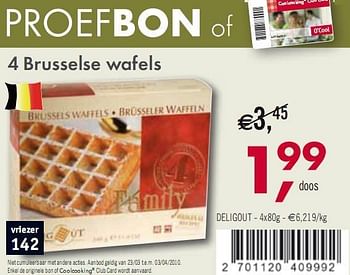 Promoties Brusselse wafels - Deligout - Geldig van 23/03/2010 tot 03/04/2010 bij O'Cool
