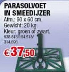 Promotions Parasolvoet in smeedijzer - Garden Plus  - Valide de 07/04/2010 à 30/06/2010 chez Hubo