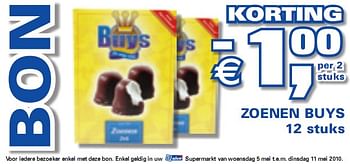 Promotions Zoenen  - Buys - Valide de 05/05/2010 à 11/05/2010 chez C&B