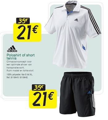 Promoties Poloshirt of short tennis - Adidas - Geldig van 05/05/2010 tot 22/05/2010 bij Decathlon