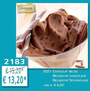 Promoties 0521 chocolat belge belgische chocolade belgische schokolade - Huismerk - Eismann - Geldig van 10/05/2010 tot 22/05/2010 bij Eismann