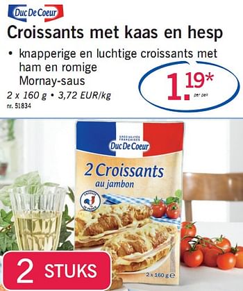 Promoties Croissants met kaas en hesp - Duc De Coeur - Geldig van 10/05/2010 tot 15/05/2010 bij Lidl