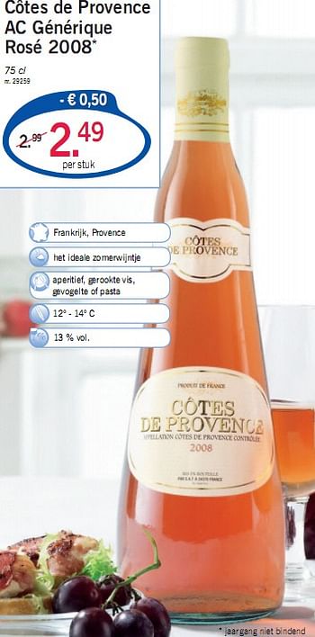 Promoties Côtes de provence ac générique rosé 2008 - Rosé wijnen - Geldig van 10/05/2010 tot 15/05/2010 bij Lidl