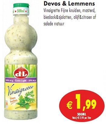 Promoties Vinaigrette fijne kruiden,mosterd,bieslook+sjalotten,olijf+citroen of salade natuur - d&L - Geldig van 11/05/2010 tot 16/05/2010 bij Intermarche