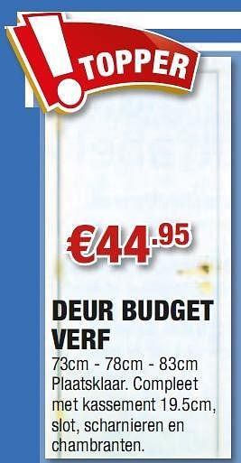 Promotions Deur budget verf - Produit maison - Cevo - Valide de 13/05/2010 à 26/05/2010 chez Cevo Market