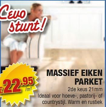 Promotions Massief eiken parket - Produit maison - Cevo - Valide de 27/05/2010 à 09/06/2010 chez Cevo Market