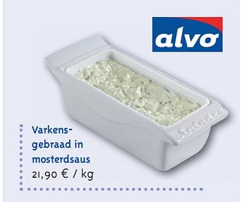 Promoties Varkensgebraad in mosterdsaus - Huismerk - Alvo - Geldig van 01/06/2010 tot 30/06/2010 bij Alvo