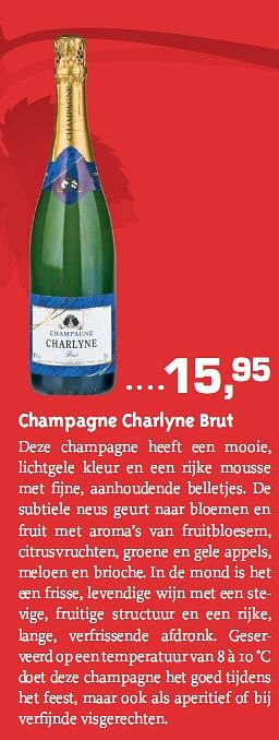 Promoties Champagne Charlyne brut - Champagne - Geldig van 01/06/2010 tot 30/06/2010 bij Alvo