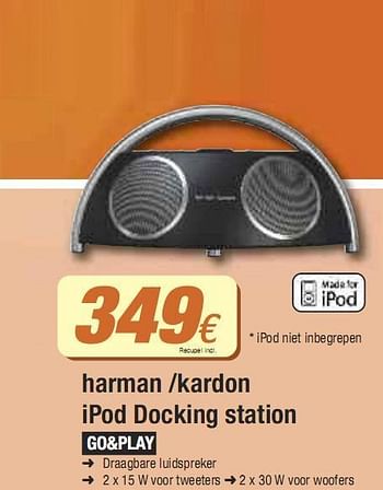 Promoties Harman -kardon ipod docking station  - Philips - Geldig van 01/06/2010 tot 30/06/2010 bij Expert