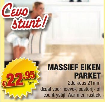 Promoties Massief eiken parket - Huismerk - Cevo - Geldig van 10/06/2010 tot 30/06/2010 bij Cevo Market