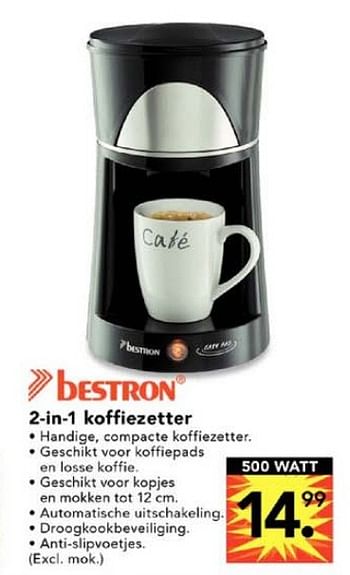 Promoties 2 in 1 koffiezetter - Bestron - Geldig van 01/07/2010 tot 31/07/2010 bij Blokker