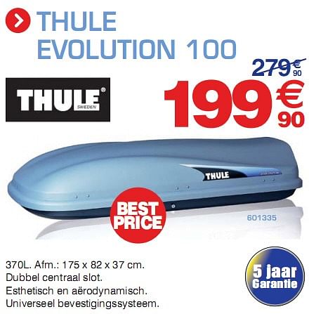 Thule Evolution 100 En promotion chez Auto 5