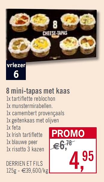 Promoties 8 mini tapas met kaas - Derrien et fils - Geldig van 27/07/2010 tot 21/08/2010 bij O'Cool