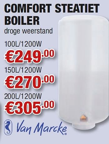 Promoties Comfort steatiet boiler - Van Marcke - Geldig van 02/08/2010 tot 18/08/2010 bij Cevo Market