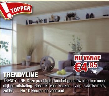 Promoties Trendyline - Huismerk - Cevo - Geldig van 02/08/2010 tot 18/08/2010 bij Cevo Market