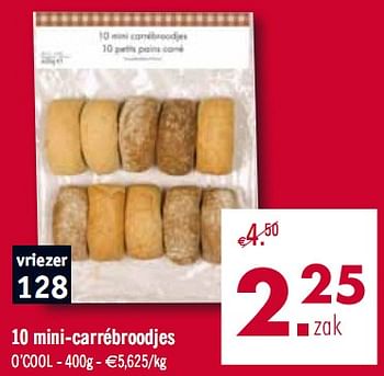 Promoties 10 mini-carrébroodjes - Huismerk - O'Cool  - Geldig van 17/08/2010 tot 28/08/2010 bij O'Cool
