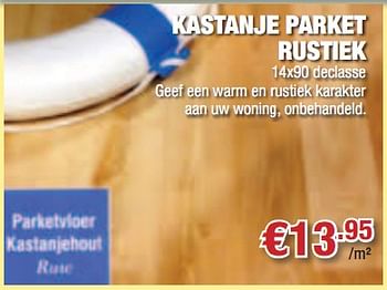 Promoties Kastanje parket rustiek - Huismerk - Cevo - Geldig van 23/09/2010 tot 06/10/2010 bij Cevo Market
