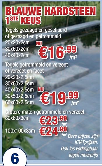 Promoties Blauwe hardsteen 1ste keus - Huismerk - Cevo - Geldig van 23/09/2010 tot 06/10/2010 bij Cevo Market