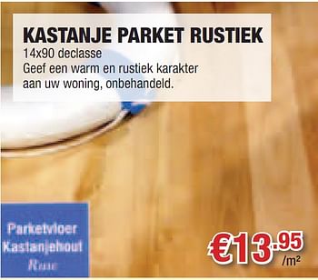 Promoties Kastanje parket rustiek - Huismerk - Cevo - Geldig van 28/10/2010 tot 10/11/2010 bij Cevo Market