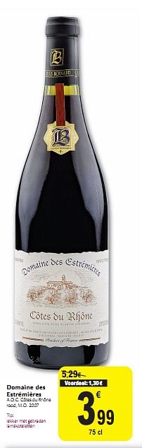 Promoties Domaine des estrémières - Rode wijnen - Geldig van 01/12/2010 tot 11/12/2010 bij Carrefour