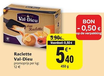 Promoties Raclette - Val Dieu - Geldig van 01/12/2010 tot 11/12/2010 bij Carrefour