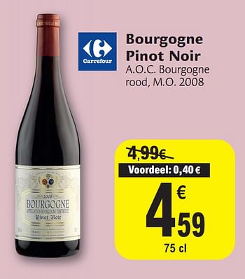 Promotions Bourgogne pinot noir - Vins rouges - Valide de 01/12/2010 à 11/12/2010 chez Carrefour