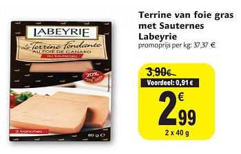 Promoties Terrine van foie gras met sauternes - Labeyrie - Geldig van 01/12/2010 tot 11/12/2010 bij Carrefour