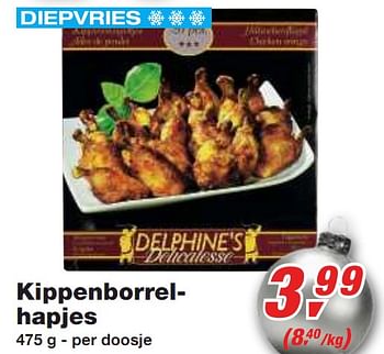 Promotions Kippenborrelhapjes - Delphine's - Valide de 01/12/2010 à 14/12/2010 chez Makro