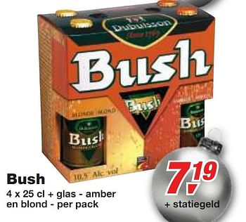 Promoties 4 x 25 cl + glas - amber en blond - Bush - Geldig van 01/12/2010 tot 14/12/2010 bij Makro