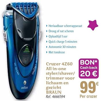 Promoties Cruzer all in-one styler-shaver- trimmer voor lichaam en gezicht - Braun - Geldig van 01/12/2010 tot 31/12/2010 bij Carrefour
