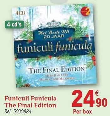Promoties Funiculi funicula the final edition - Huismerk - Carrefour  - Geldig van 01/12/2010 tot 31/12/2010 bij Carrefour