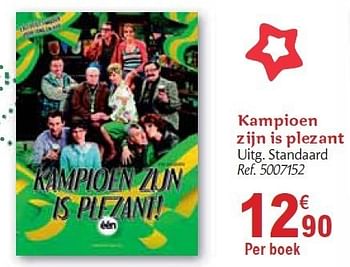 Promotions Kampioen zijn is plezant - Produit maison - Carrefour  - Valide de 01/12/2010 à 31/12/2010 chez Carrefour