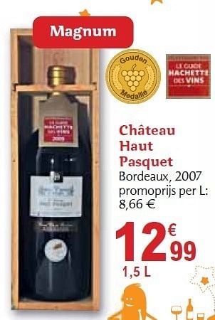 Promoties Château haut pasquet - Rode wijnen - Geldig van 01/12/2010 tot 31/12/2010 bij Carrefour