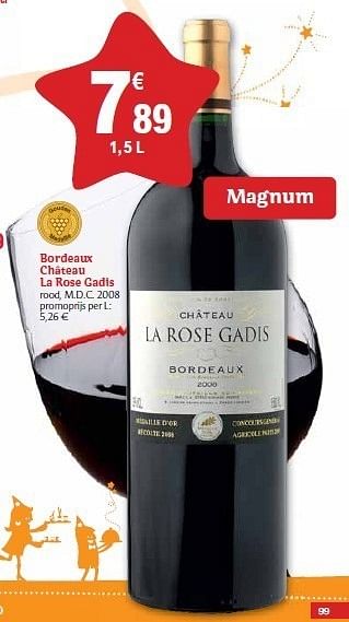 Promoties Bordeaux château la rose gadis - Rode wijnen - Geldig van 01/12/2010 tot 31/12/2010 bij Carrefour