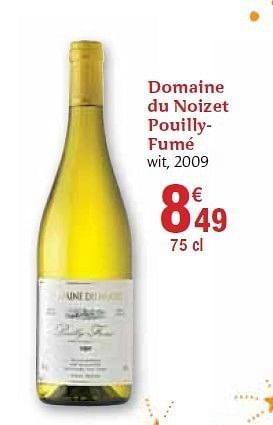 Promoties Domaine du noizet pouilly- fumé - Witte wijnen - Geldig van 01/12/2010 tot 31/12/2010 bij Carrefour