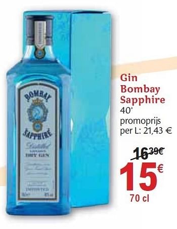 Promoties Gin sapphire - Bombay - Geldig van 01/12/2010 tot 31/12/2010 bij Carrefour