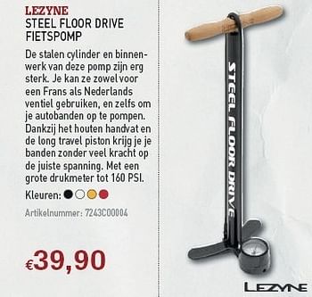 Promoties Steel floor drive fietspomp - Lezyne - Geldig van 08/12/2010 tot 31/12/2010 bij A.S.Adventure