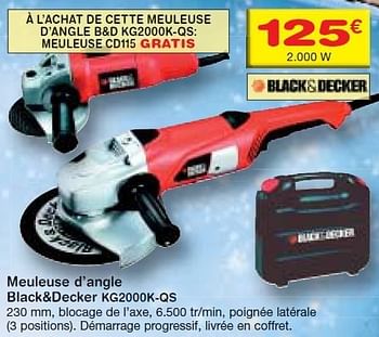 Promotions Meuleuse d`angle  - Black & Descker - Valide de 08/12/2010 à 31/12/2010 chez BricoPlanit