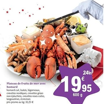 Promotions Plateau de fruits de mer avec homard - Produit maison - Carrefour  - Valide de 15/12/2010 à 24/12/2010 chez Carrefour